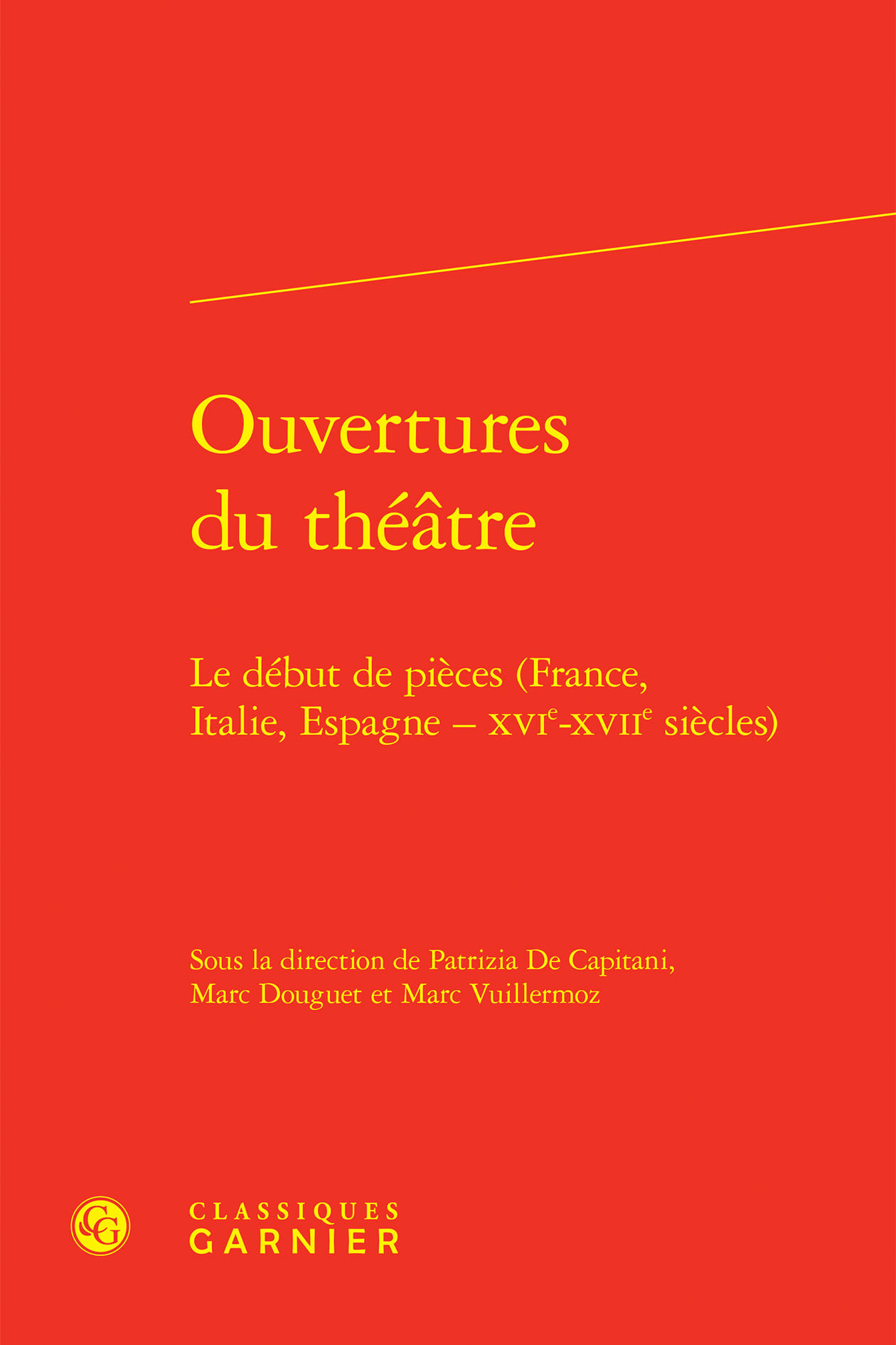 Ouvertures du théâtre