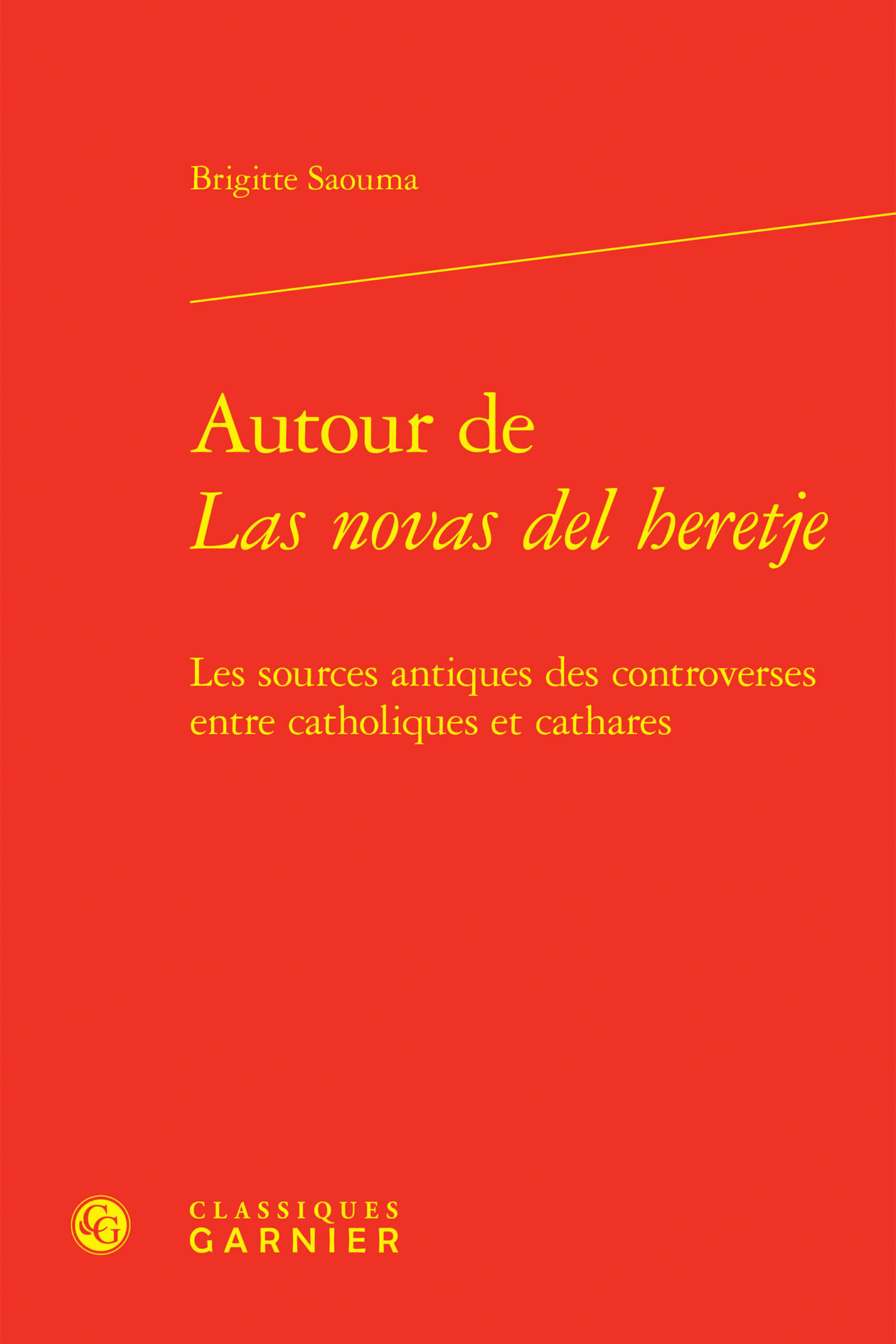 Autour de Las novas del heretje