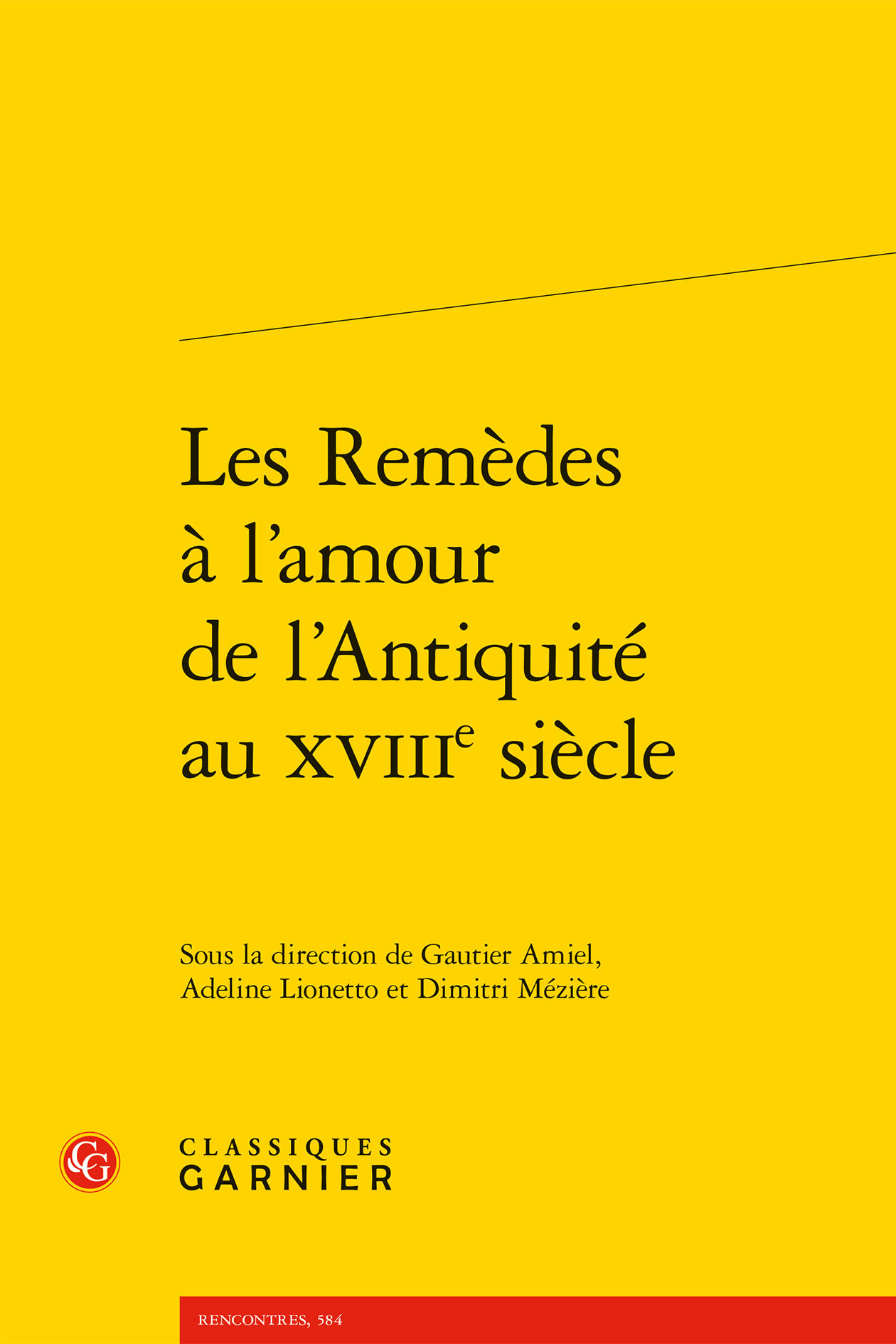 Les Remèdes à l'amour de l'Antiquité au XVIIIe siècle
