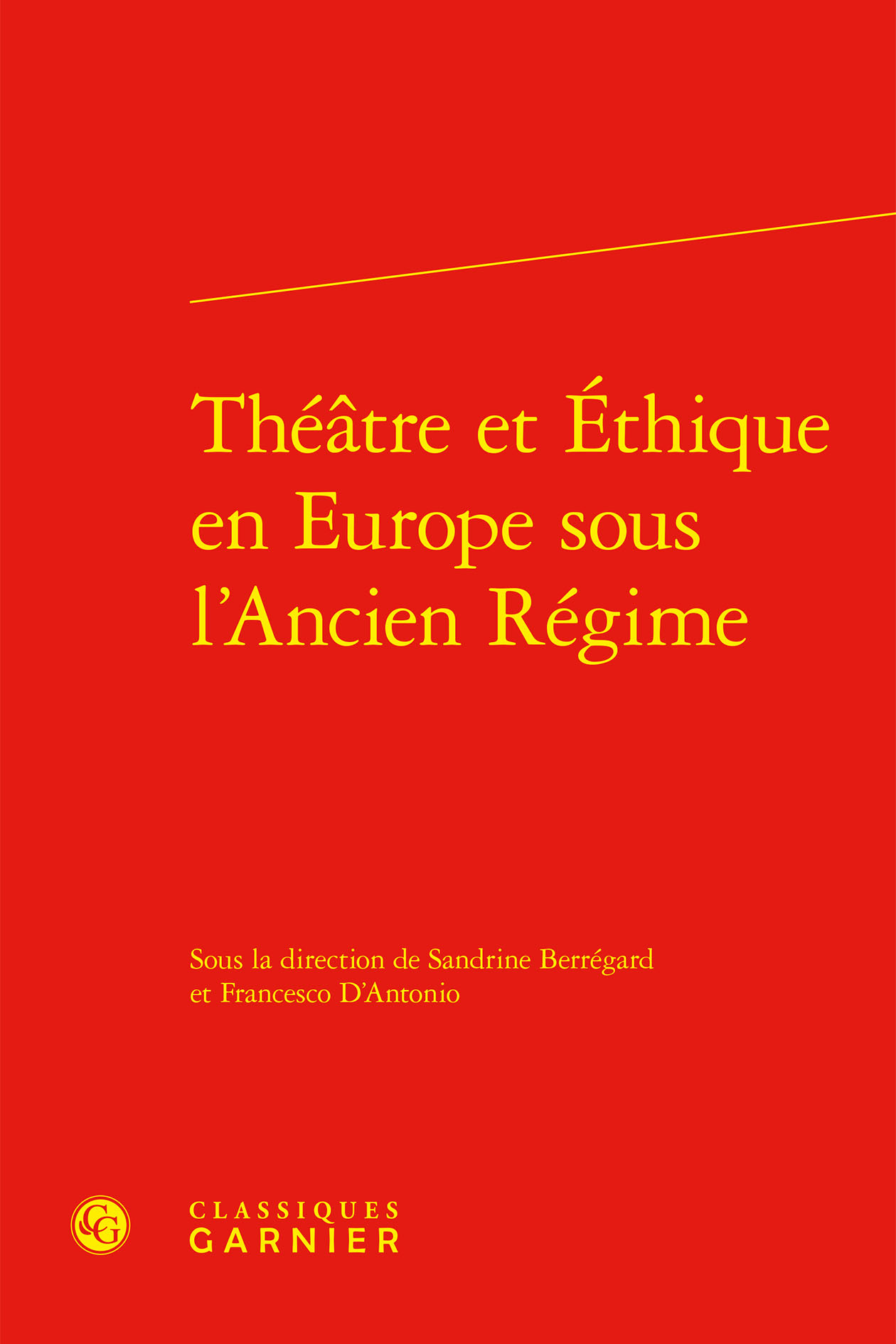 Théâtre et Éthique en Europe sous l'Ancien Régime
