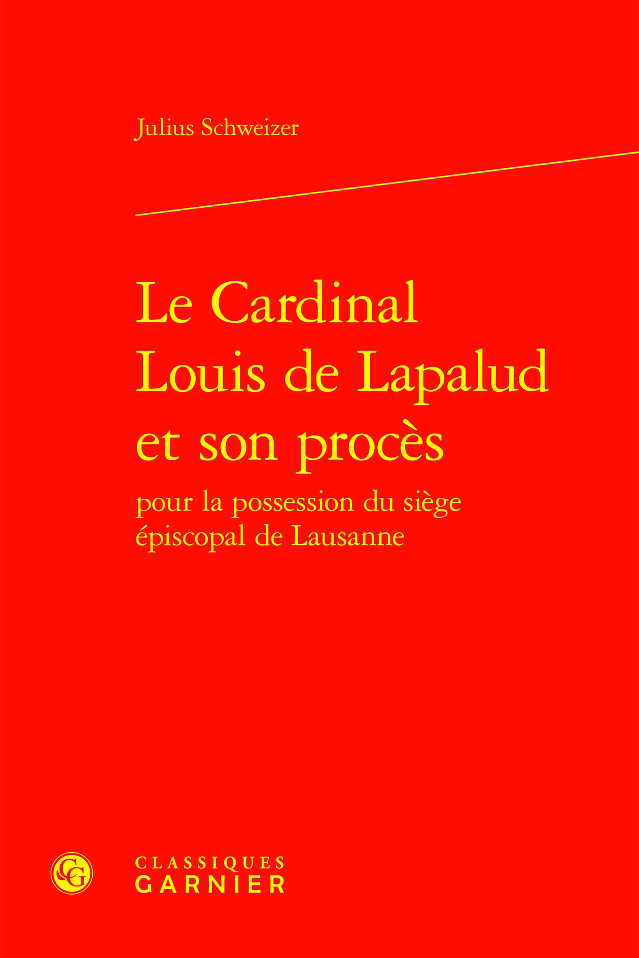 Le Cardinal Louis de Lapalud et son procès