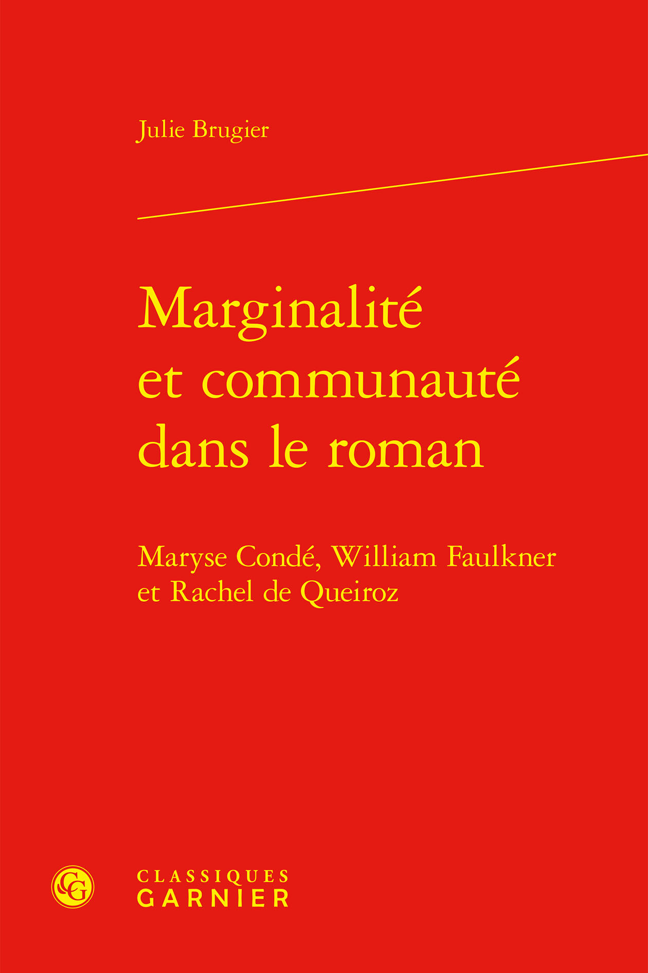 Marginalité et communauté dans le roman