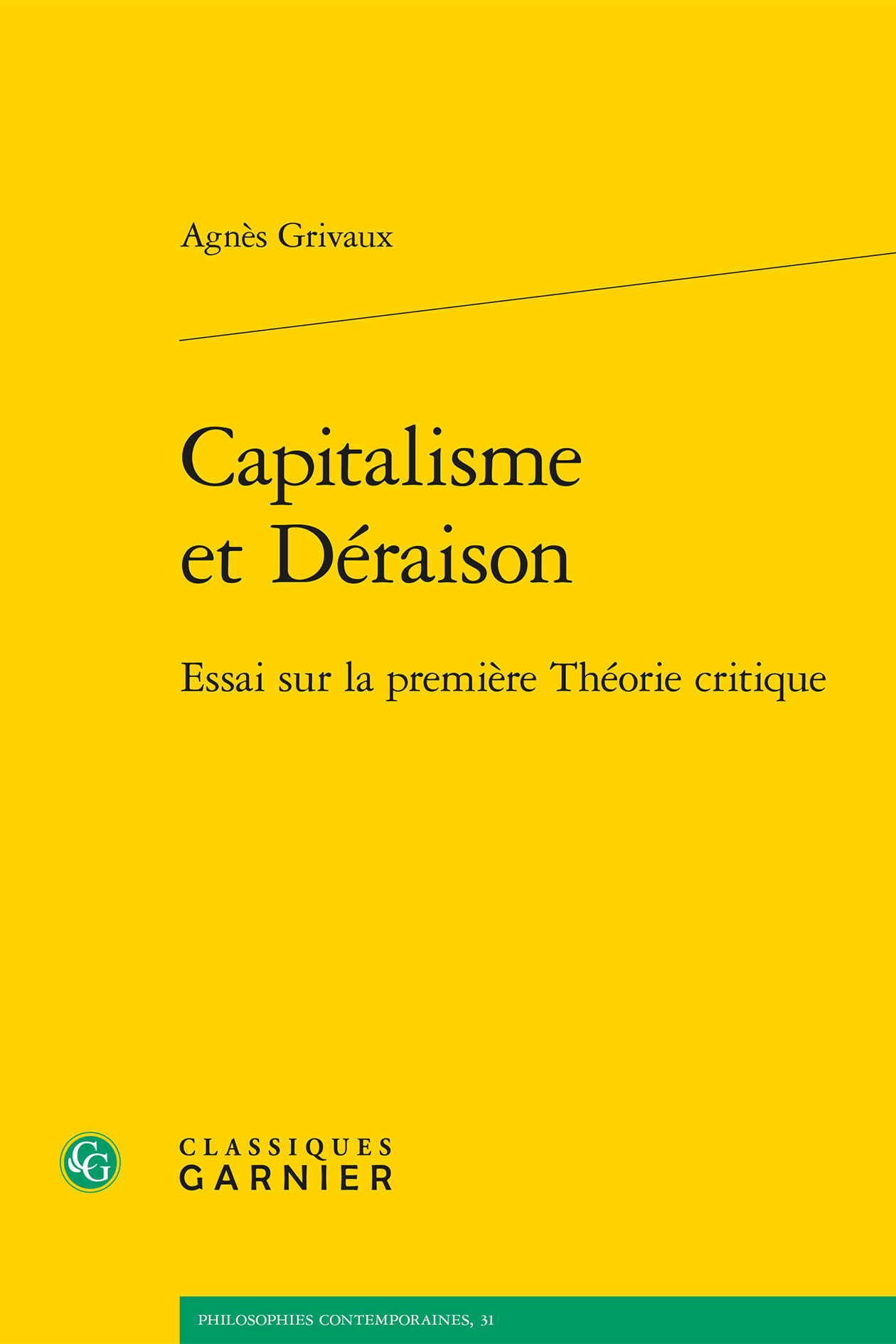 Capitalisme et Déraison