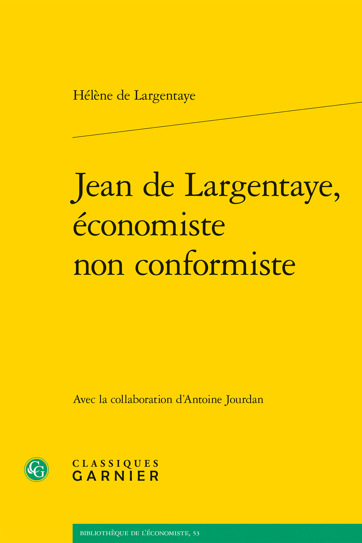 Jean de Largentaye, économiste non conformiste