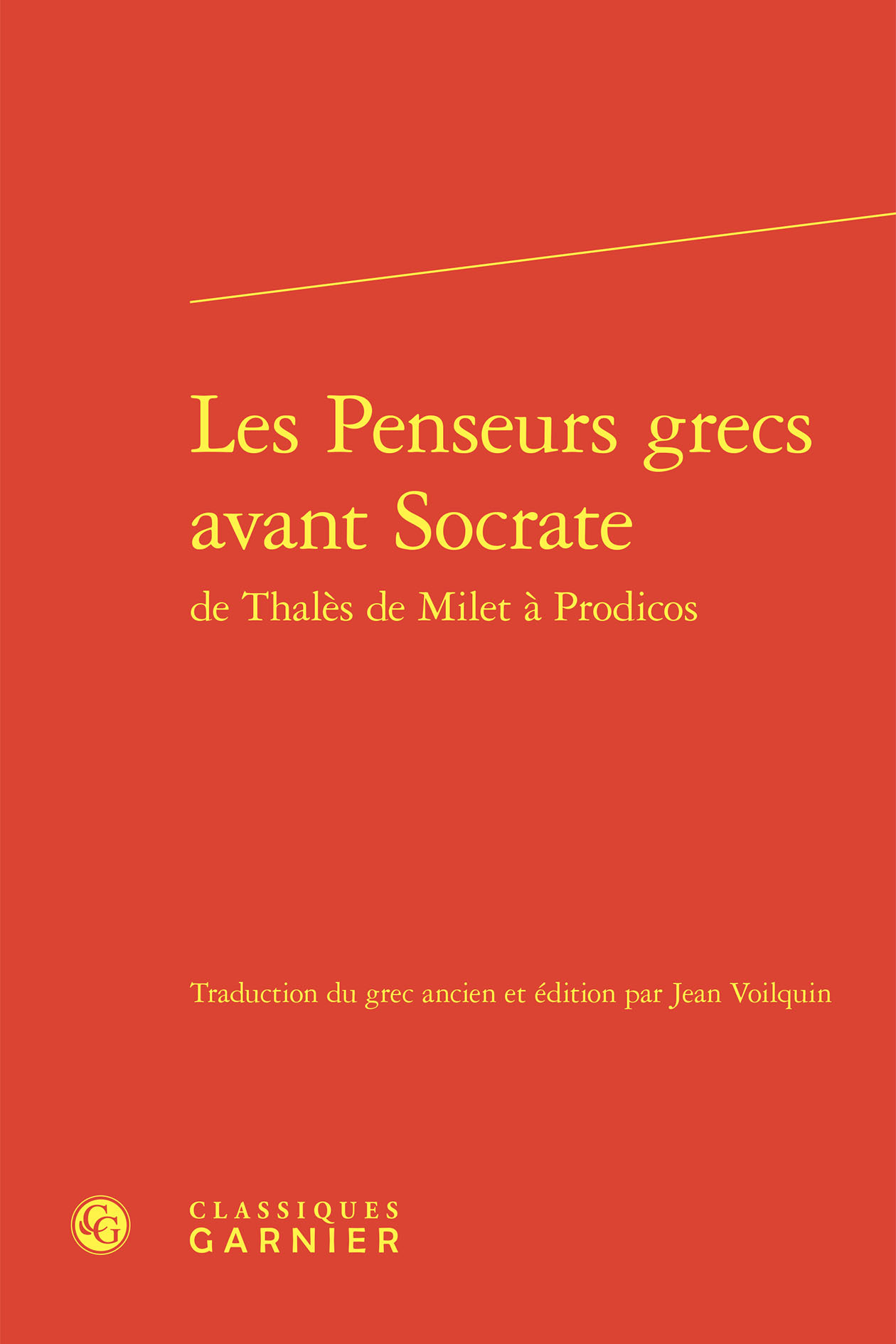 Les Penseurs grecs avant Socrate