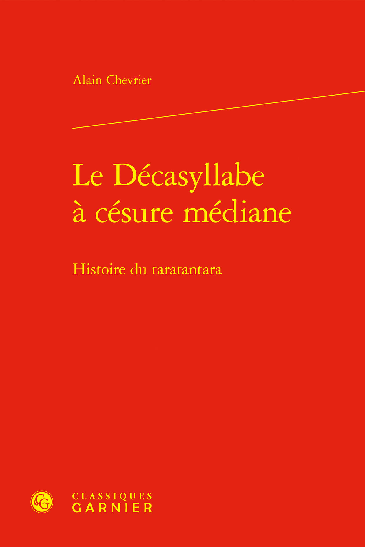 Le Décasyllabe à césure médiane