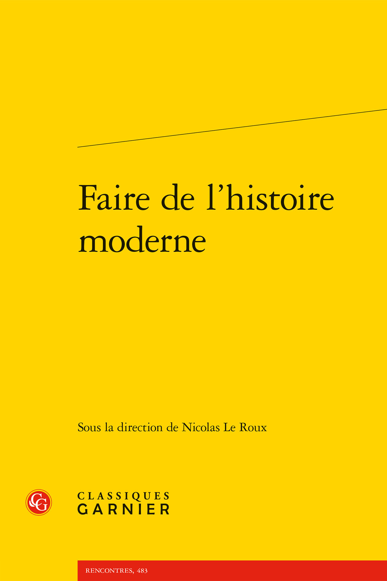Faire de l'histoire moderne