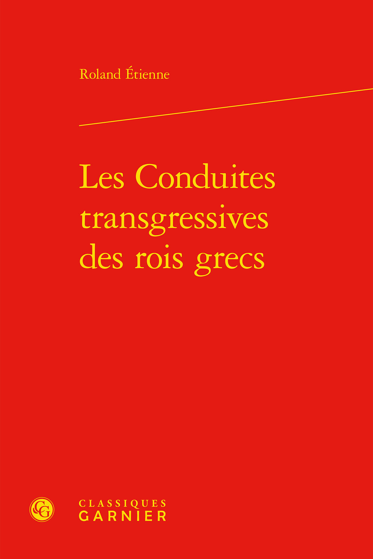 Les Conduites transgressives des rois grecs