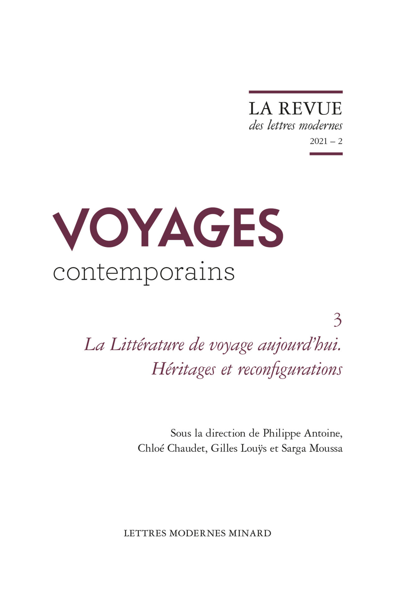 La Littérature de voyage aujourd'hui
