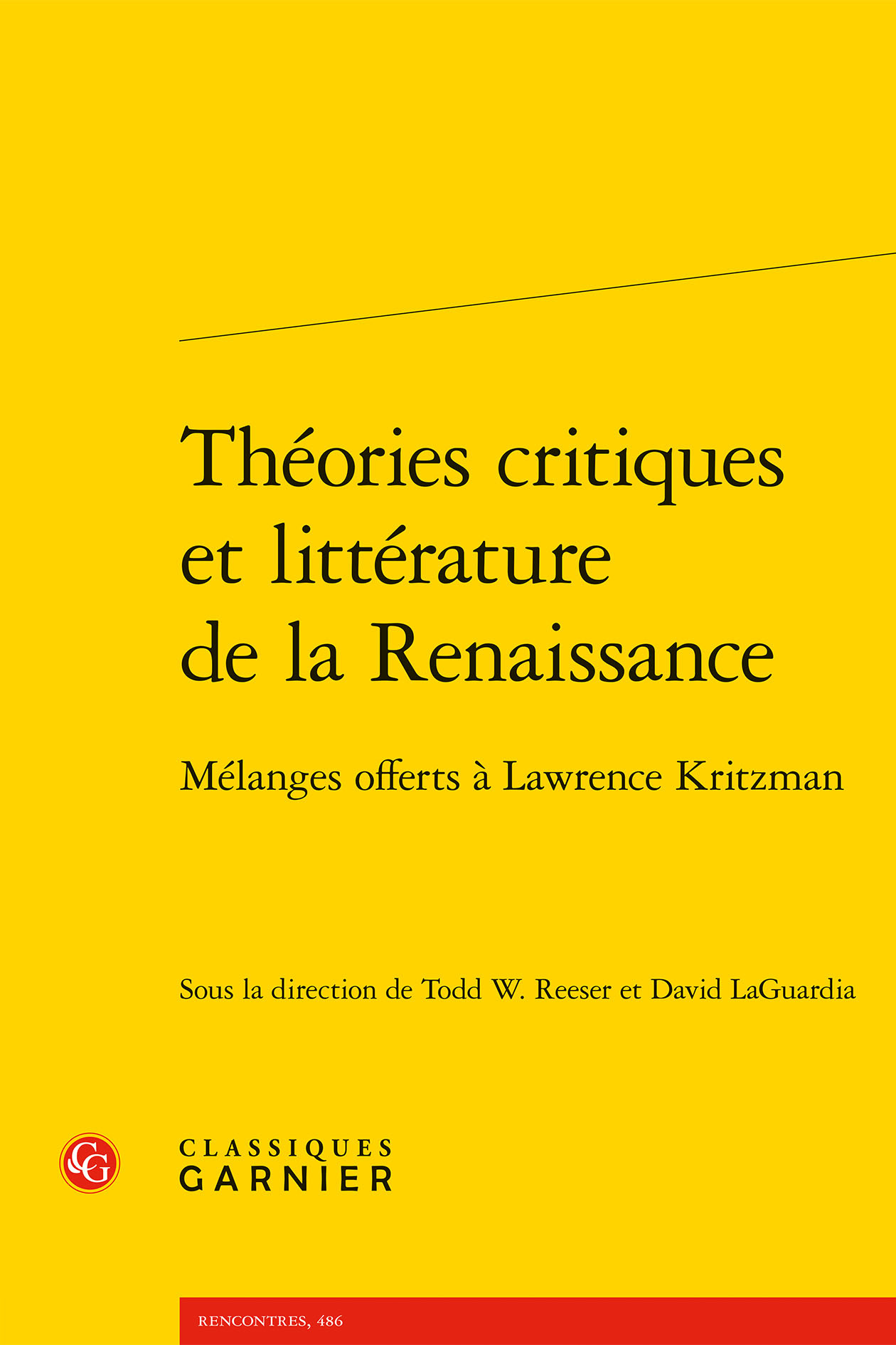 Théories critiques et littérature de la Renaissance