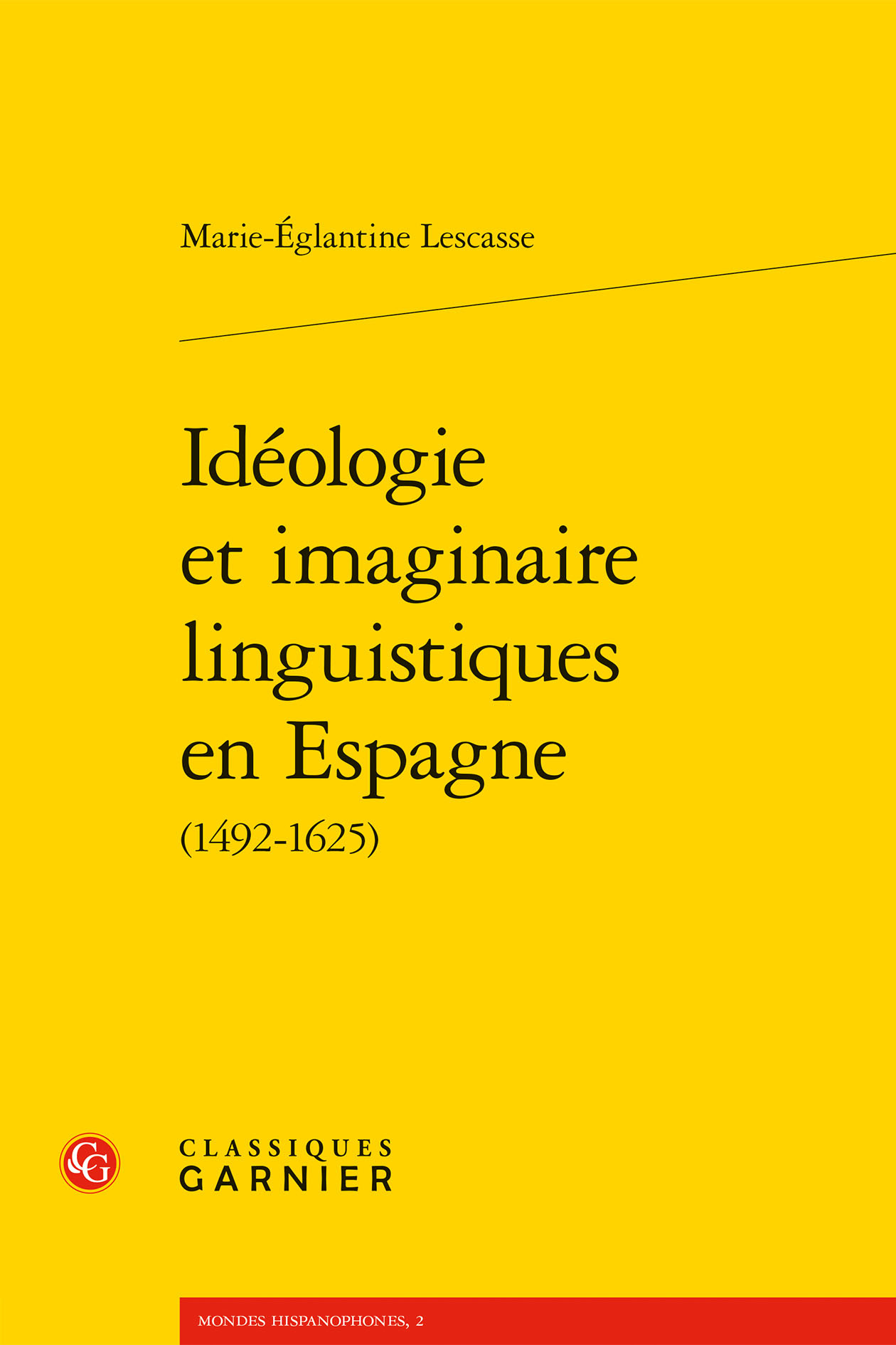 Idéologie et imaginaire linguistiques en Espagne