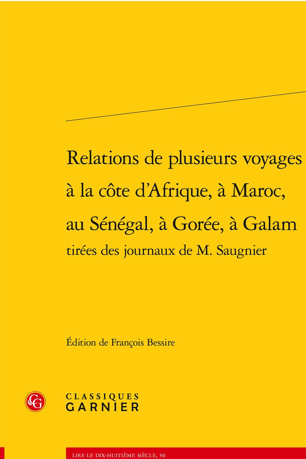 Relations de plusieurs voyages à la côte d'Afrique, à Maroc, au Sénégal, à Gorée, à Galam