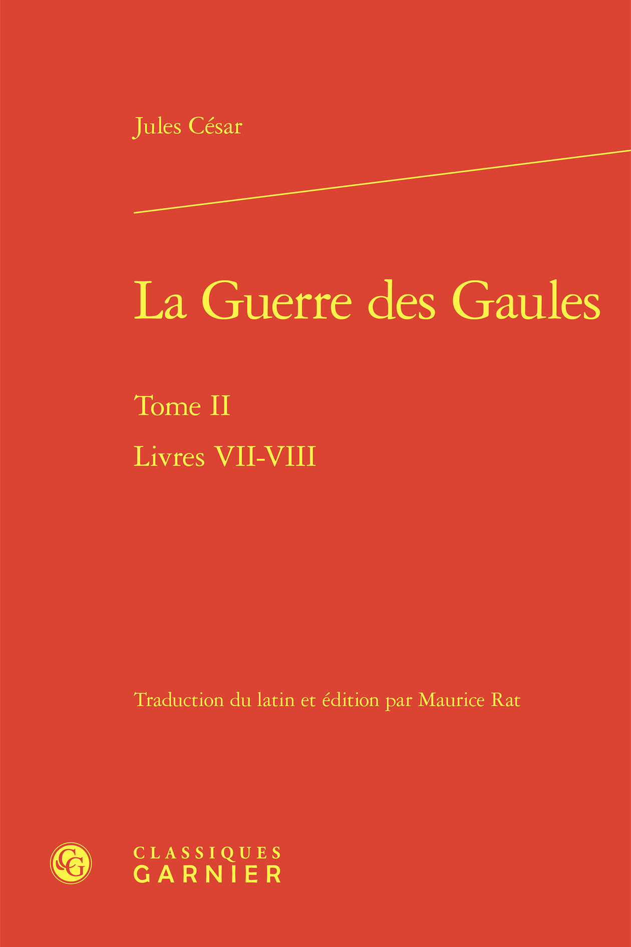 La Guerre des Gaules
