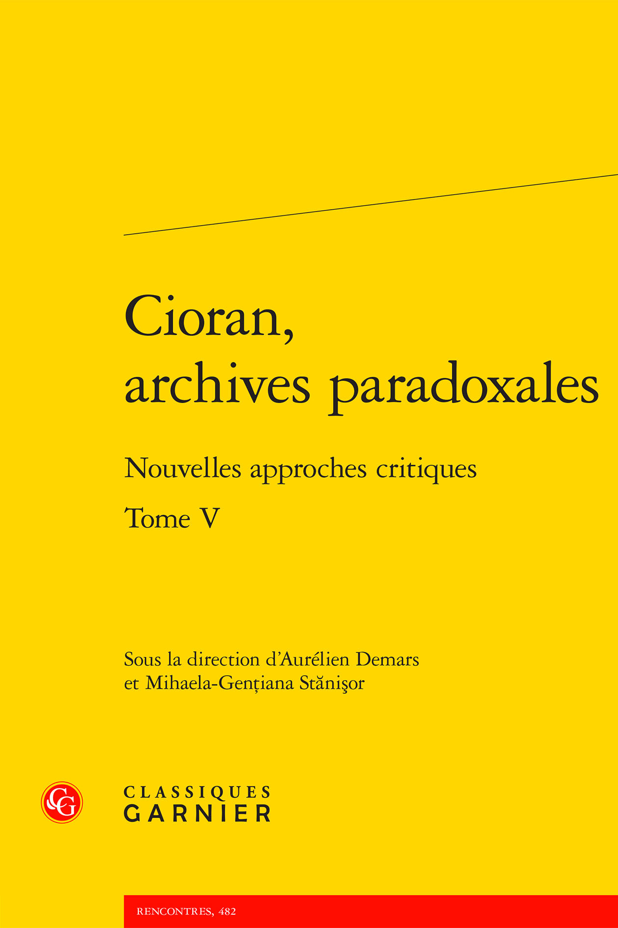 Cioran, archives paradoxales