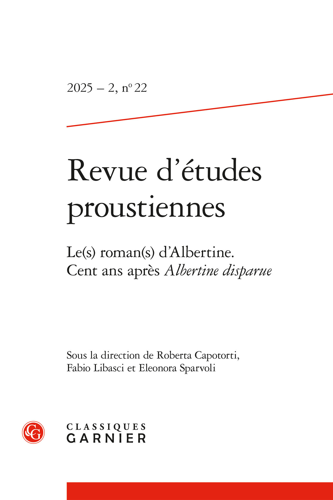Revue d'études proustiennes 2025 - 2, n  22 - le(s) roman(s) d'albertine. cent a