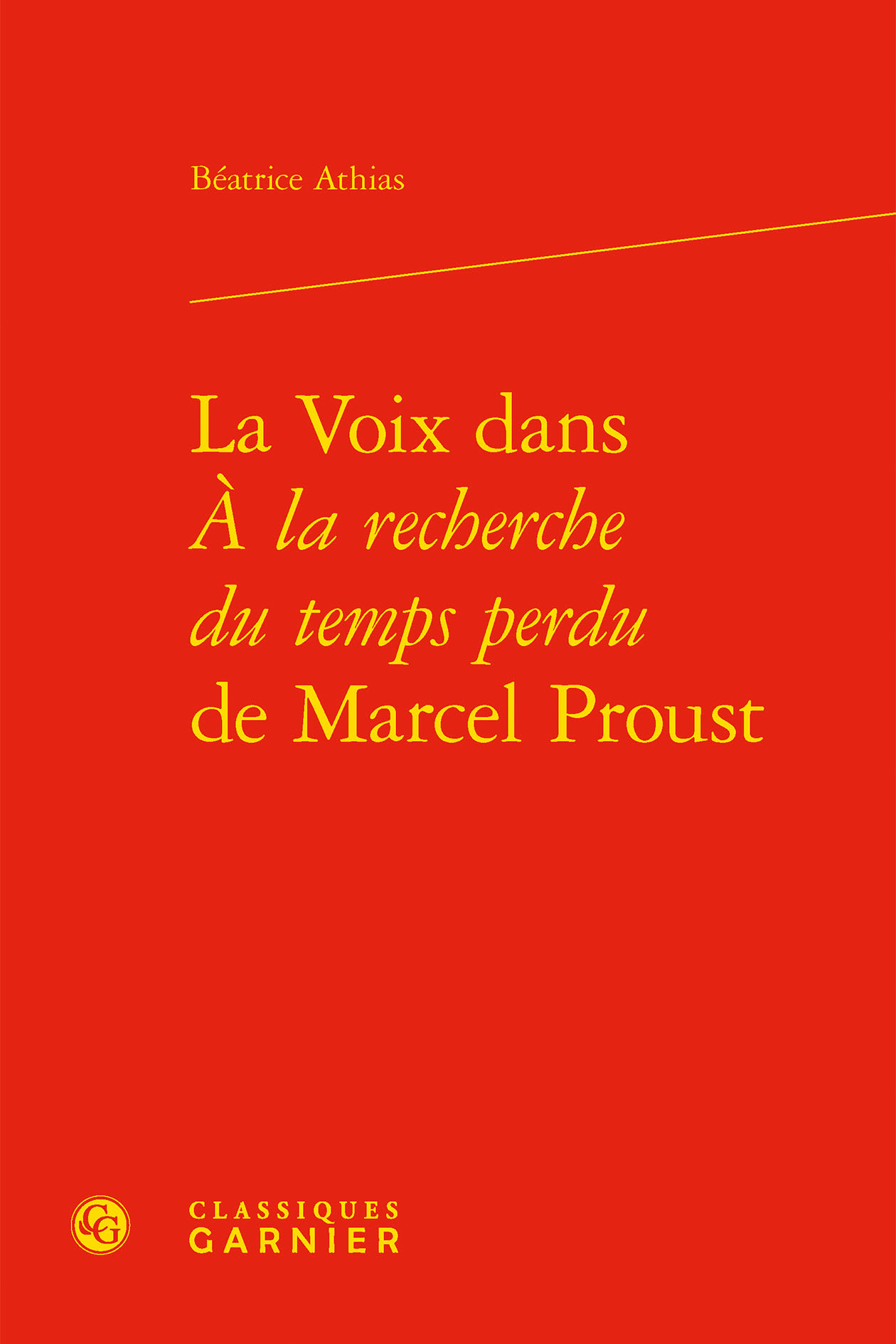 La Voix dans À la recherche du temps perdu de Marcel Proust