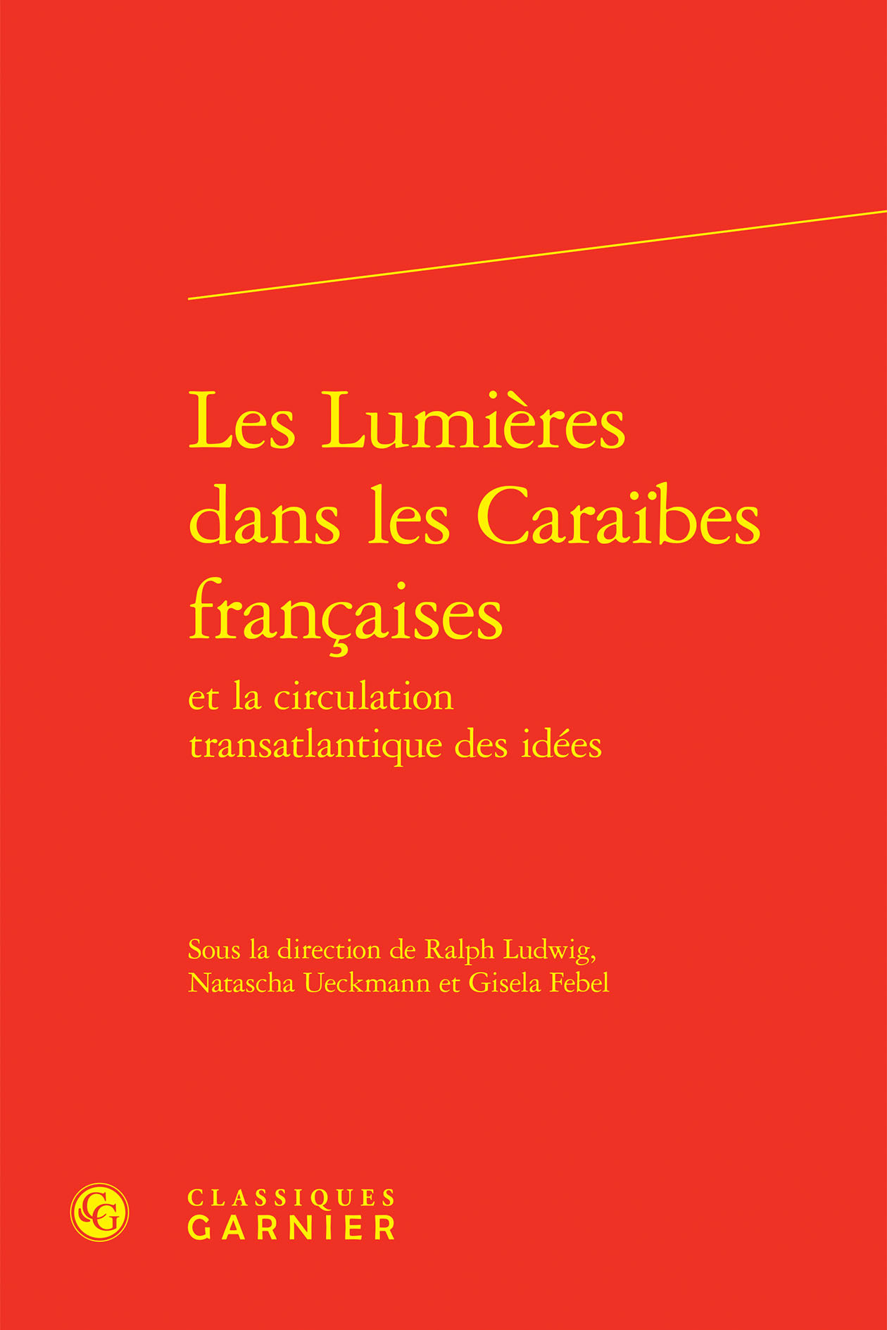 Les Lumières dans les Caraïbes françaises