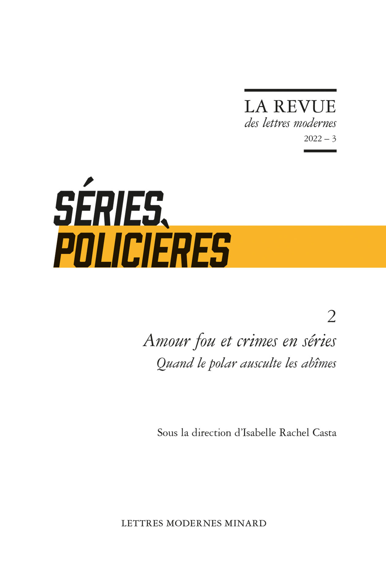 La Revue des lettres modernes