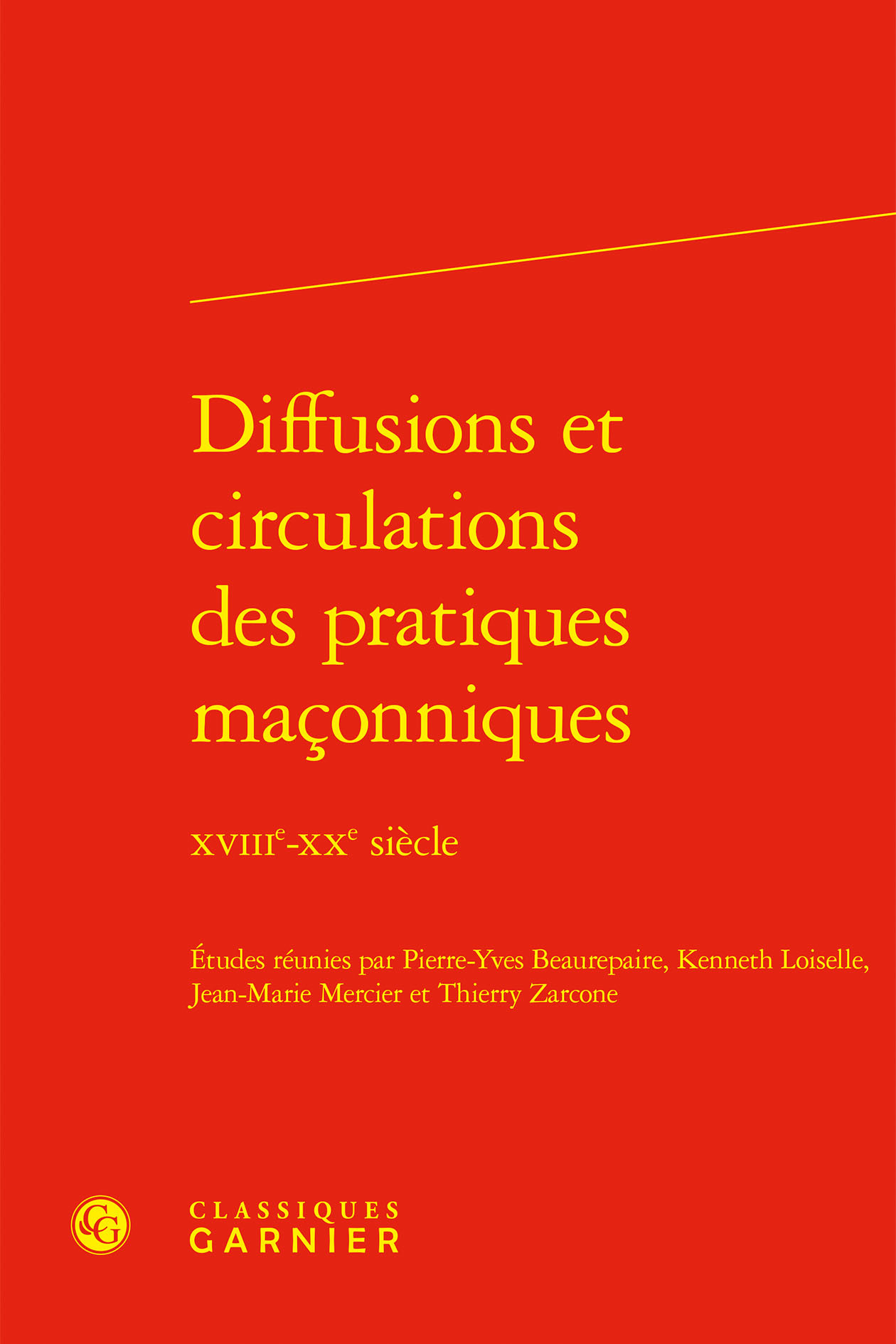 Diffusions et circulations des pratiques maçonniques