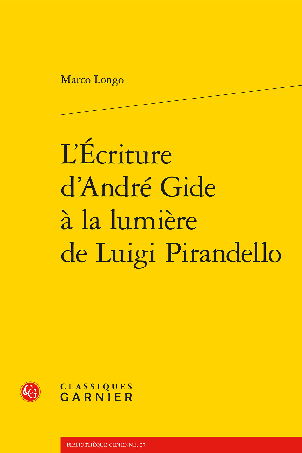 L'Écriture d'André Gide à la lumière de Luigi Pirandello