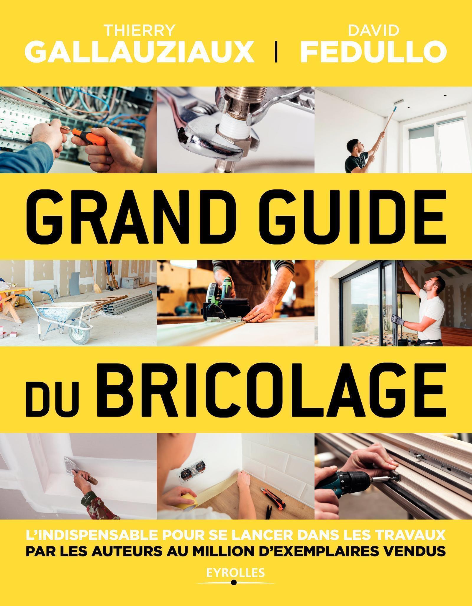 Grand guide du bricolage