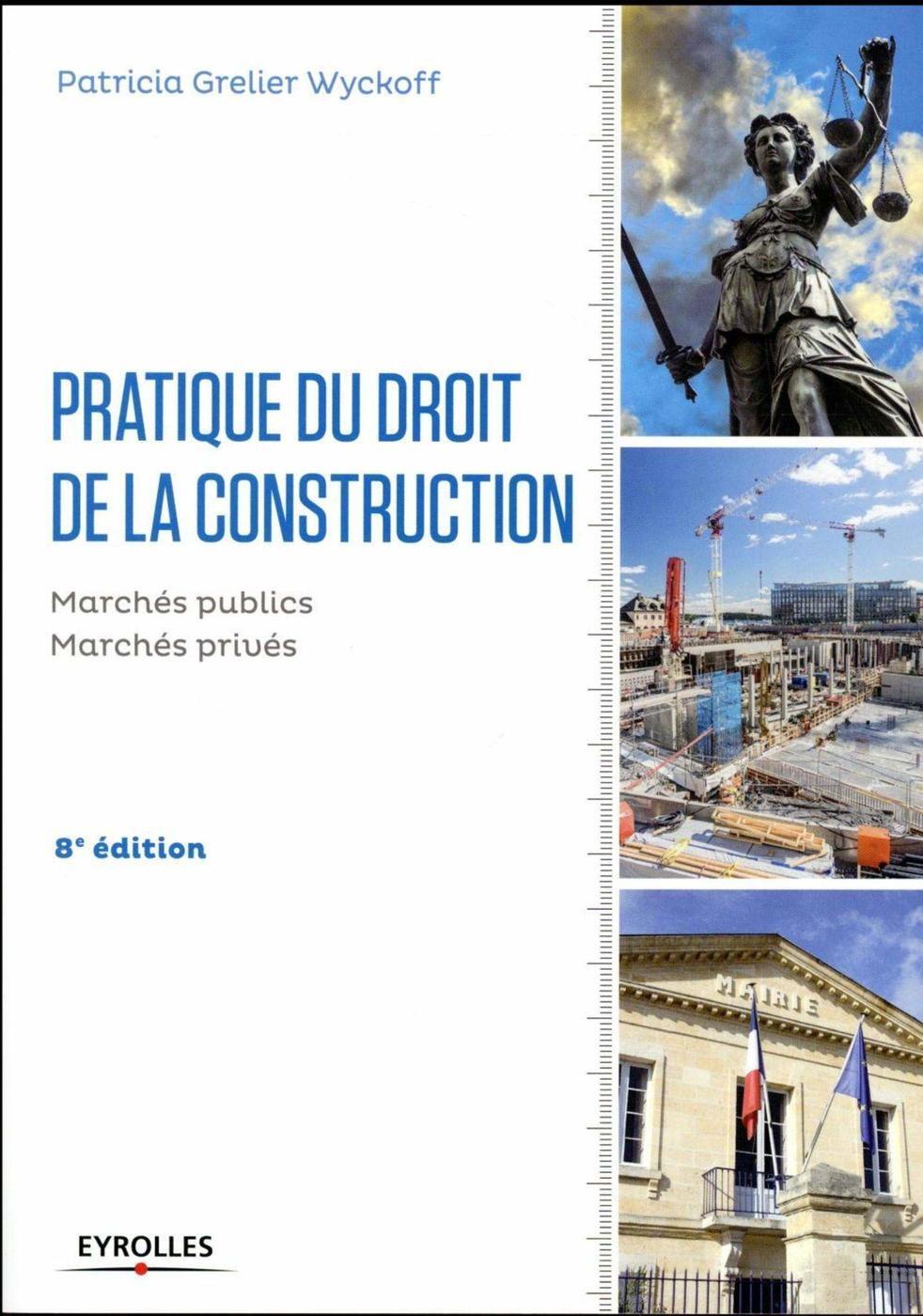 Pratique du droit de la construction