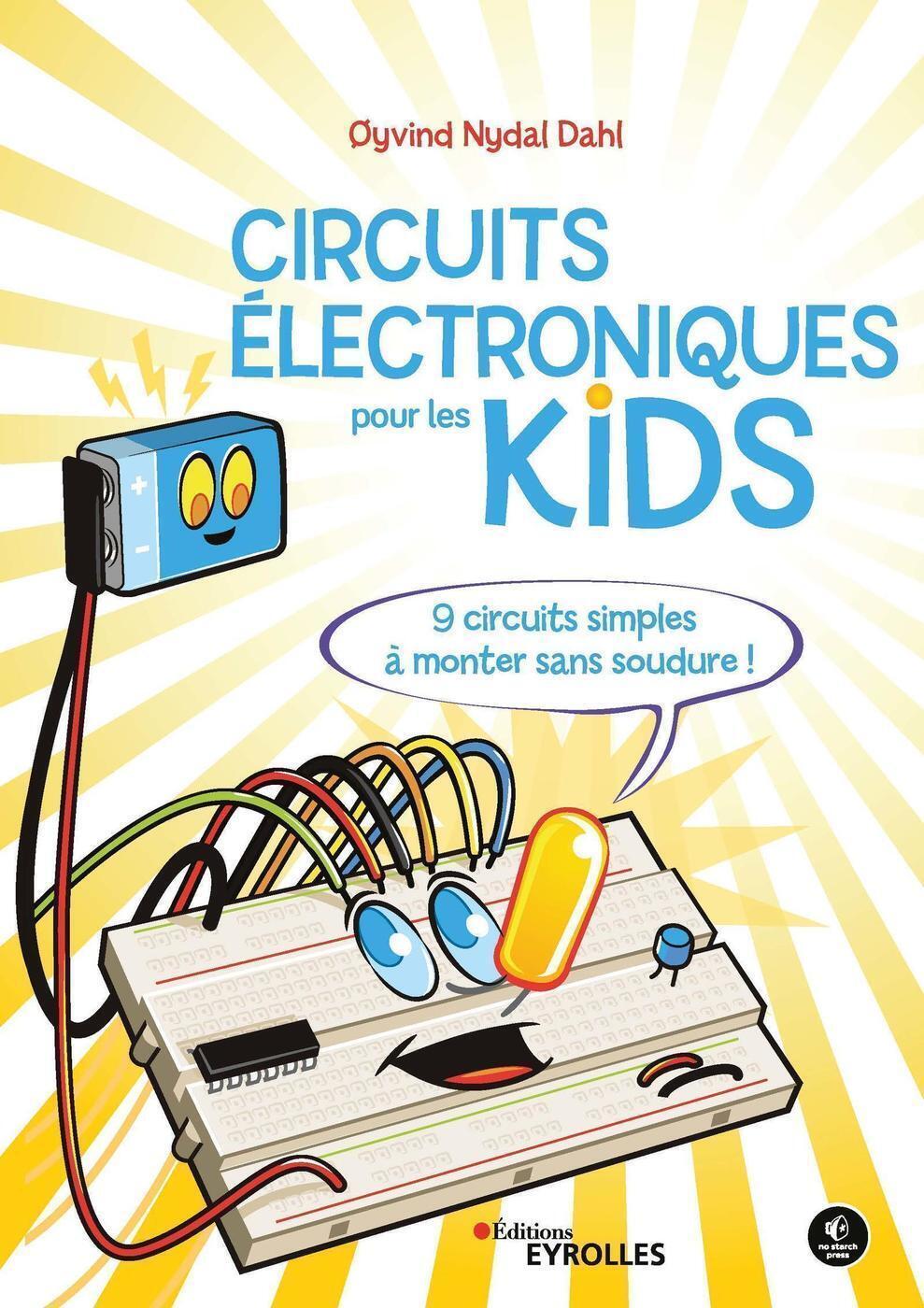 Circuits électroniques pour les kids