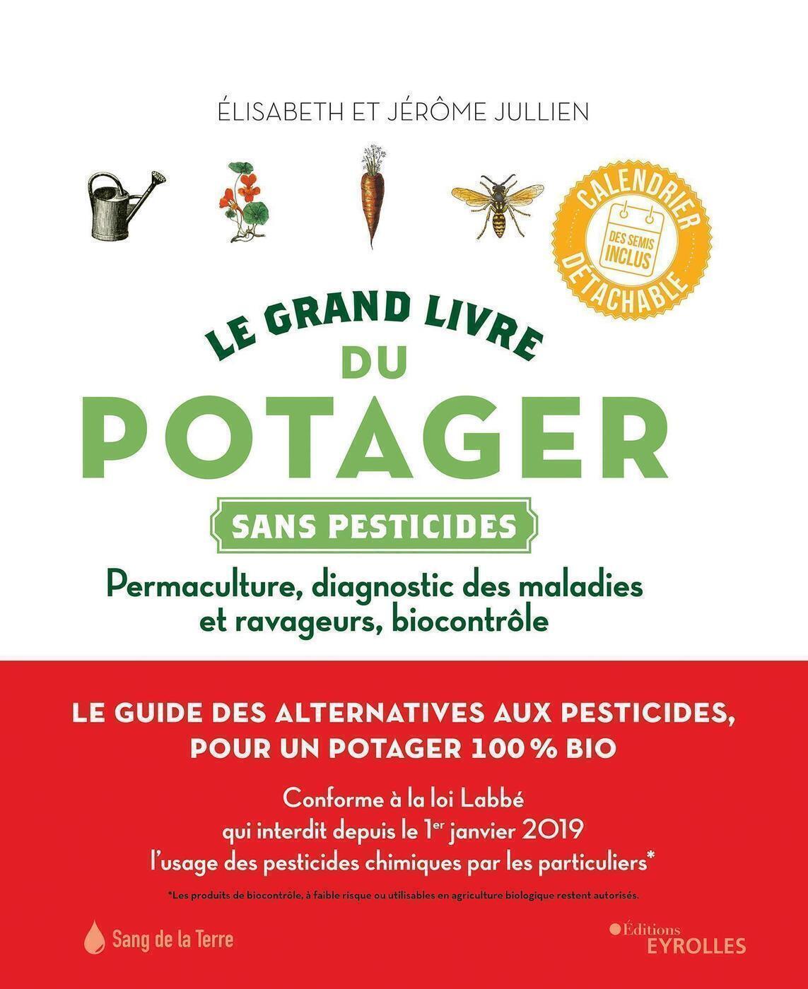 Le grand livre du potager sans pesticides
