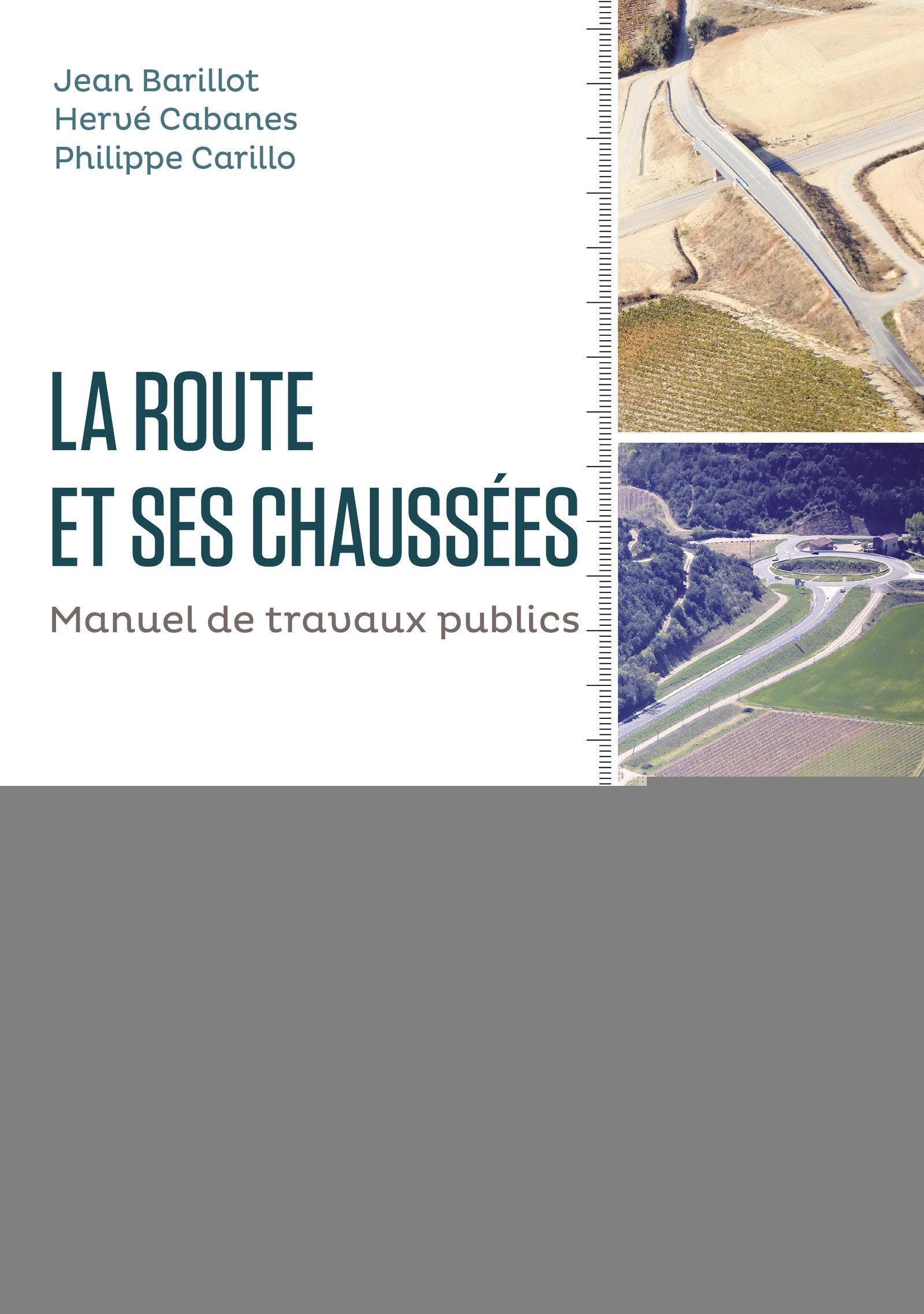 La route et ses chaussées