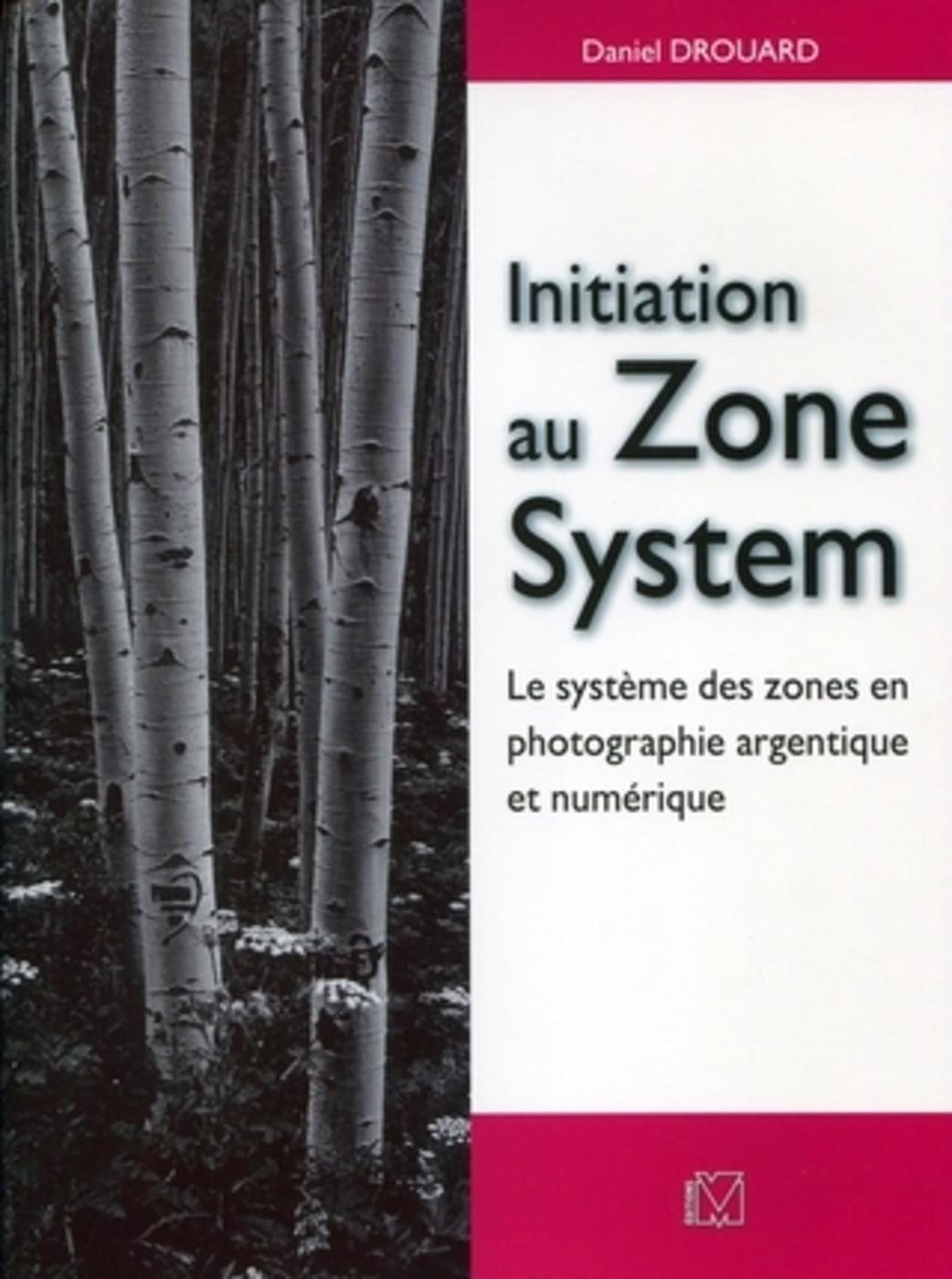 Initiation au Zone System