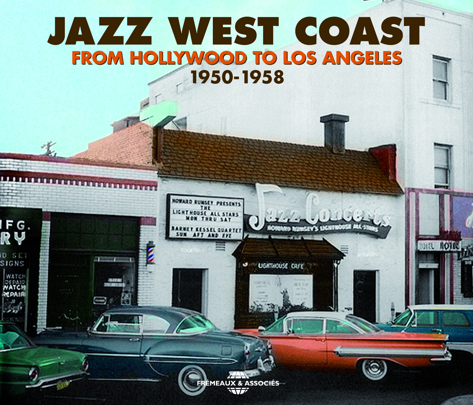 JAZZ WEST COAST ANTHOLOGIE SUR CD AUDIO FROM HOLLYWOOD TO LOS ANGELES 1950 1958