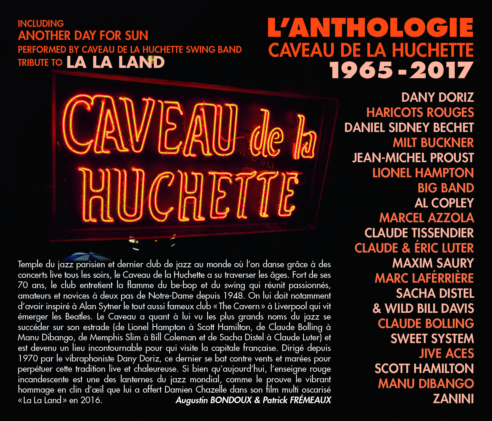 L ANTHOLOGIE CAVEAU DE LA HUCHETTE 1965-2017 (INCLUDING ANOTHER DAY OF SUN PERFORMED BY CAVEAU DE LA