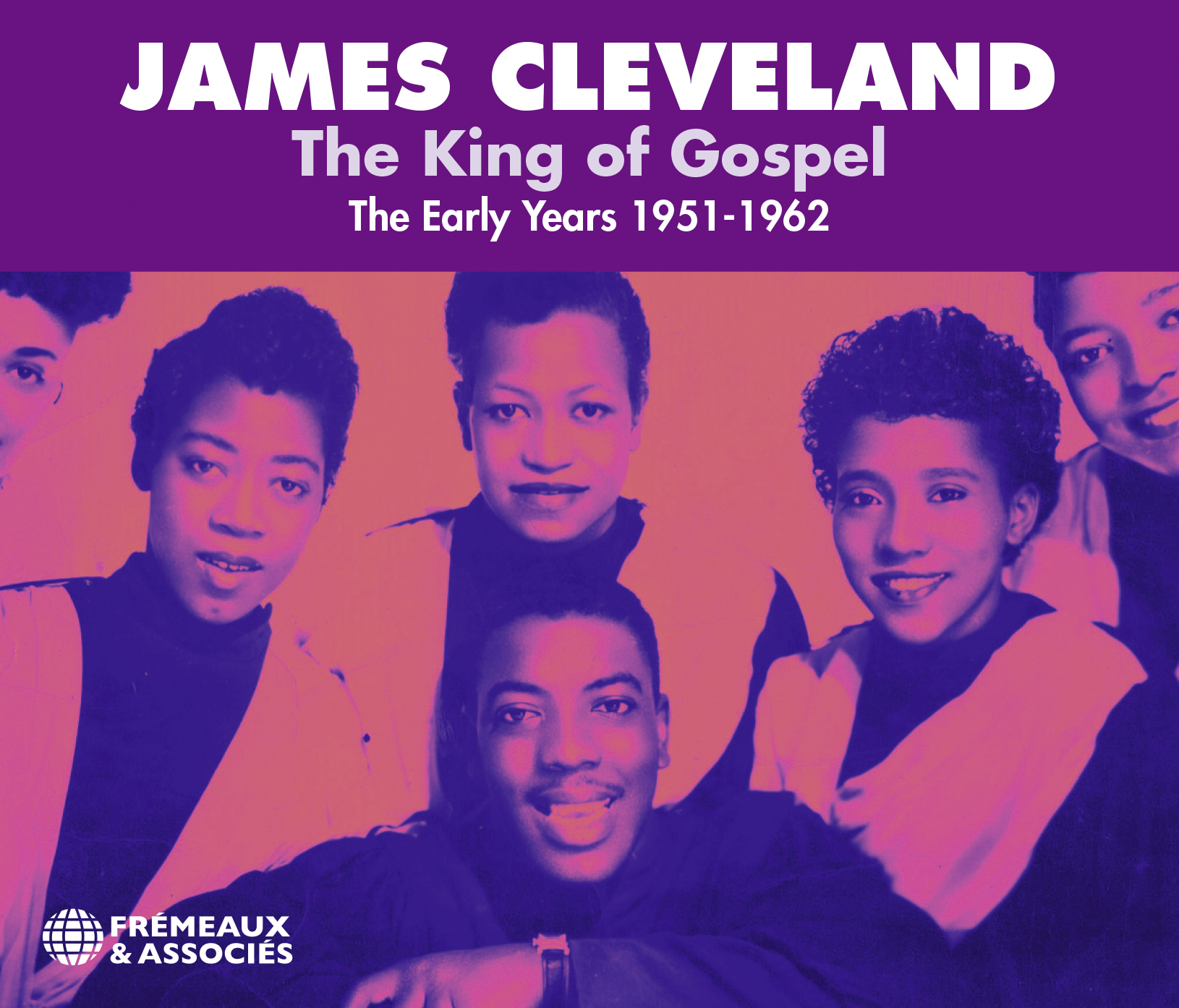 THE KING OF GOSPEL, THE EARLY YEARS 1951-1962