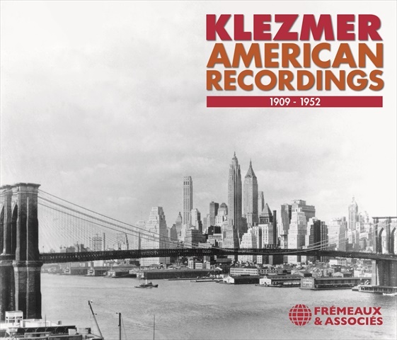 KLEZMER, AMERICAN RECORDINGS 1909-1952
