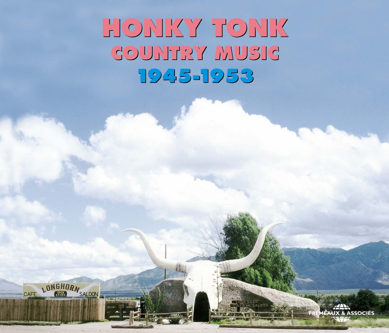 HONKY TONK COUNTRY MUSIC CD AUDIO TEXAS OKLAHOMA 1945 1953