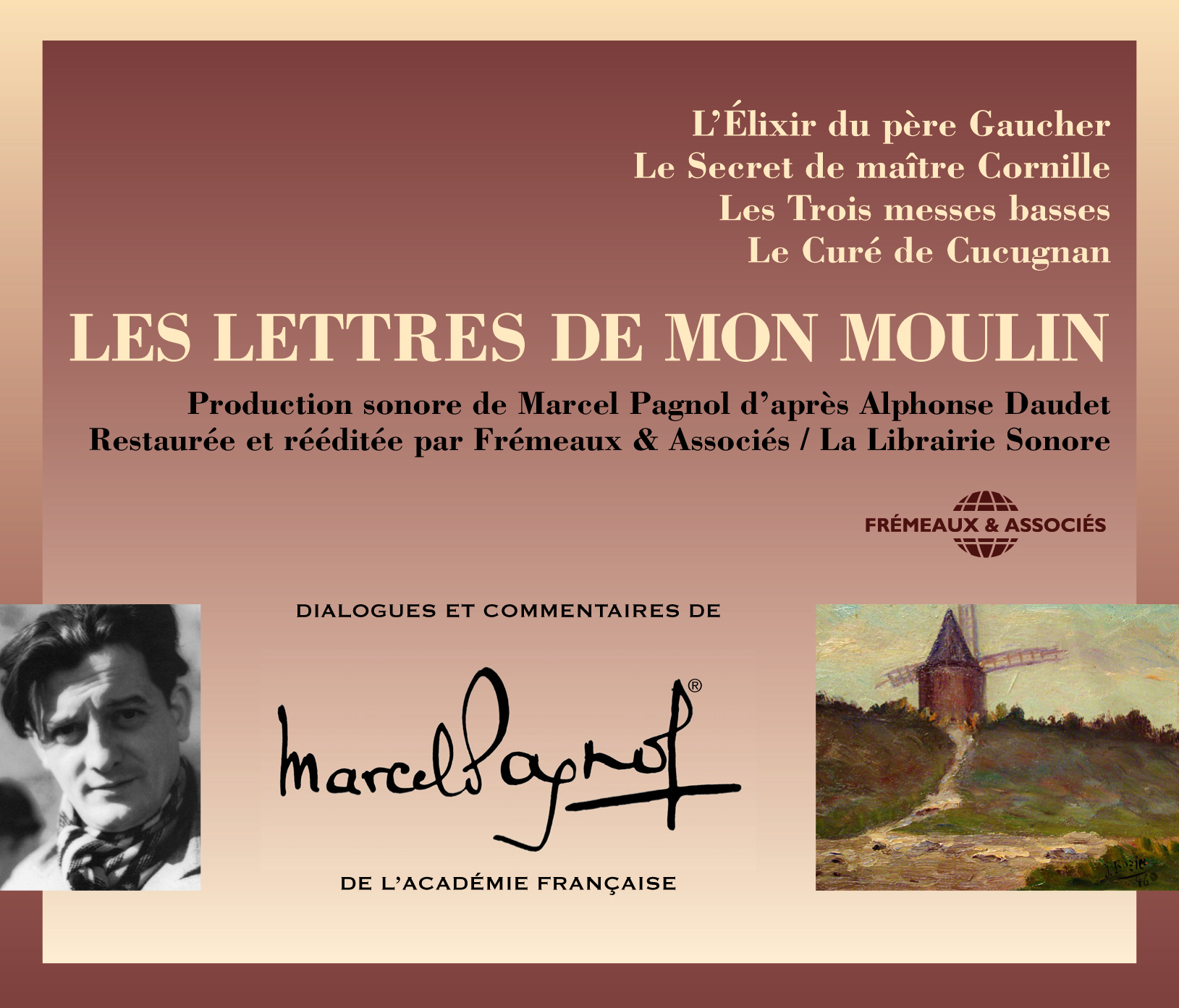 LES LETTRES DE MON MOULIN - MARCEL PAGNOL, D APRES ALPHONSE DAUDET AVEC FERNAND SARDOU, DELMONT, ROB
