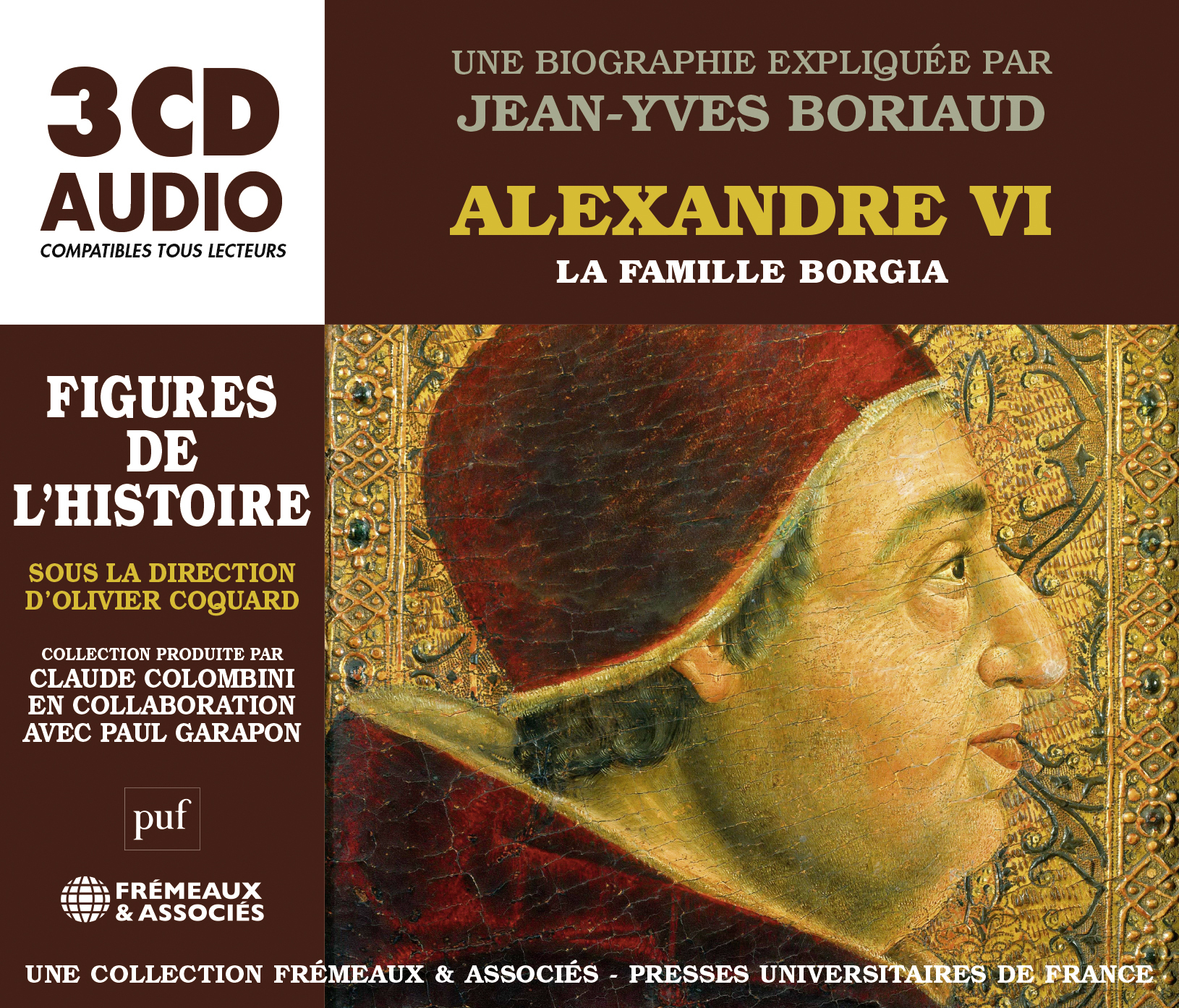 ALEXANDRE VI, LA FAMILLE BORGIA - UNE BIOGRAPHIE EXPLIQUÉE