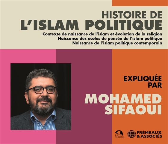 HISTOIRE DE L’ISLAM POLITIQUE