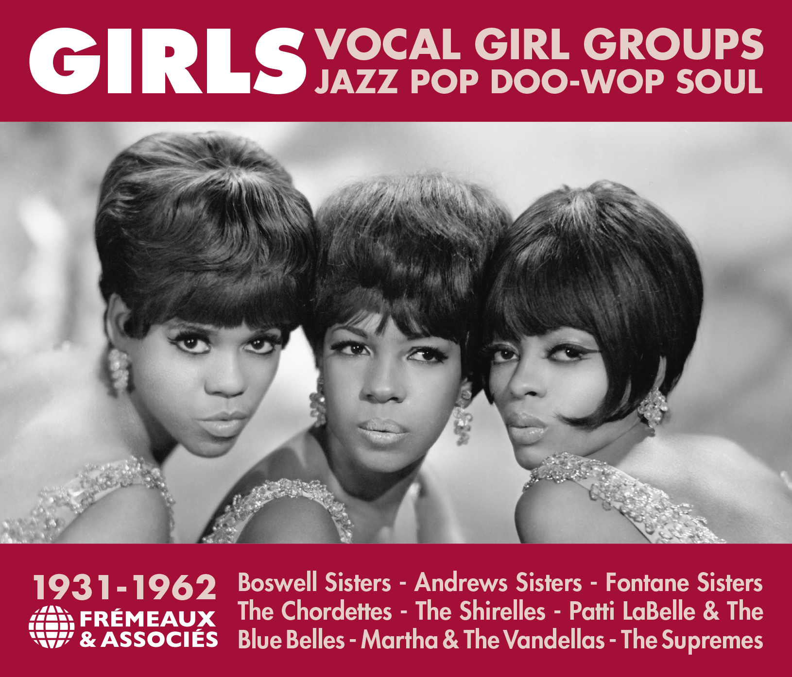 GIRLS VOCAL GIRL GROUPS - JAZZ POP DOO-WOP SOUL - 1931-1962