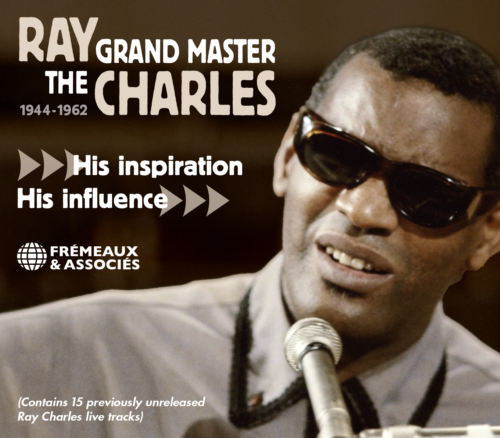 THE GRAND MASTER 1944-1962 HIS INSPIRATION / HIS INFLUENCE