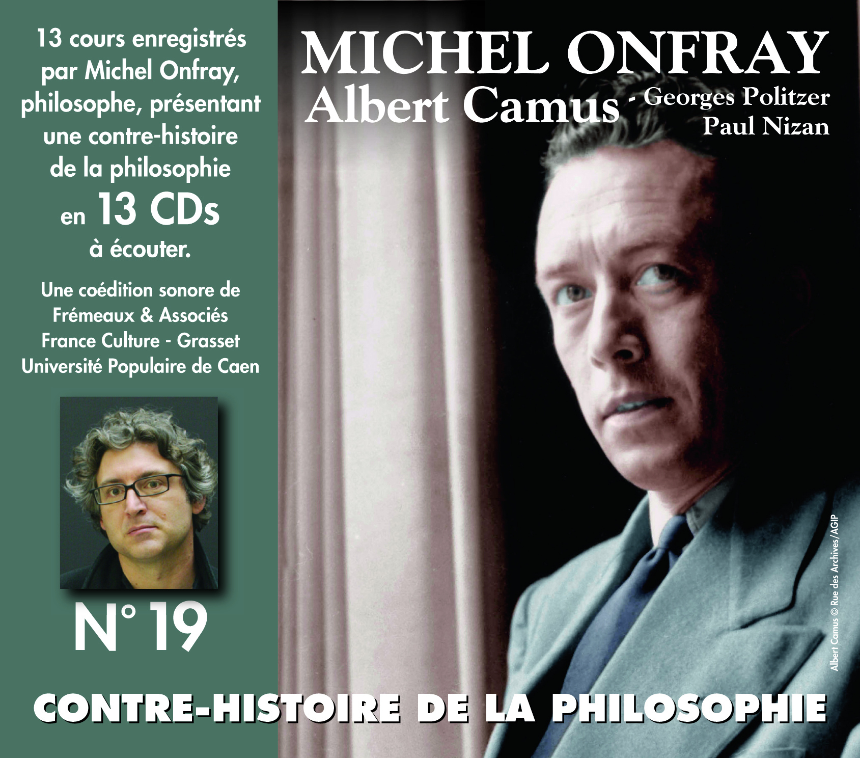 CONTRE-HISTOIRE DE LA PHILOSOPHIE VOL. 19 -  ALBERT CAMUS, GEORGES POLITZER, PAUL NIZAN