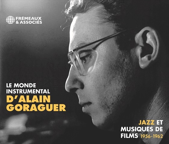 LE MONDE INSTRUMENTAL D’ALAIN GORAGUER