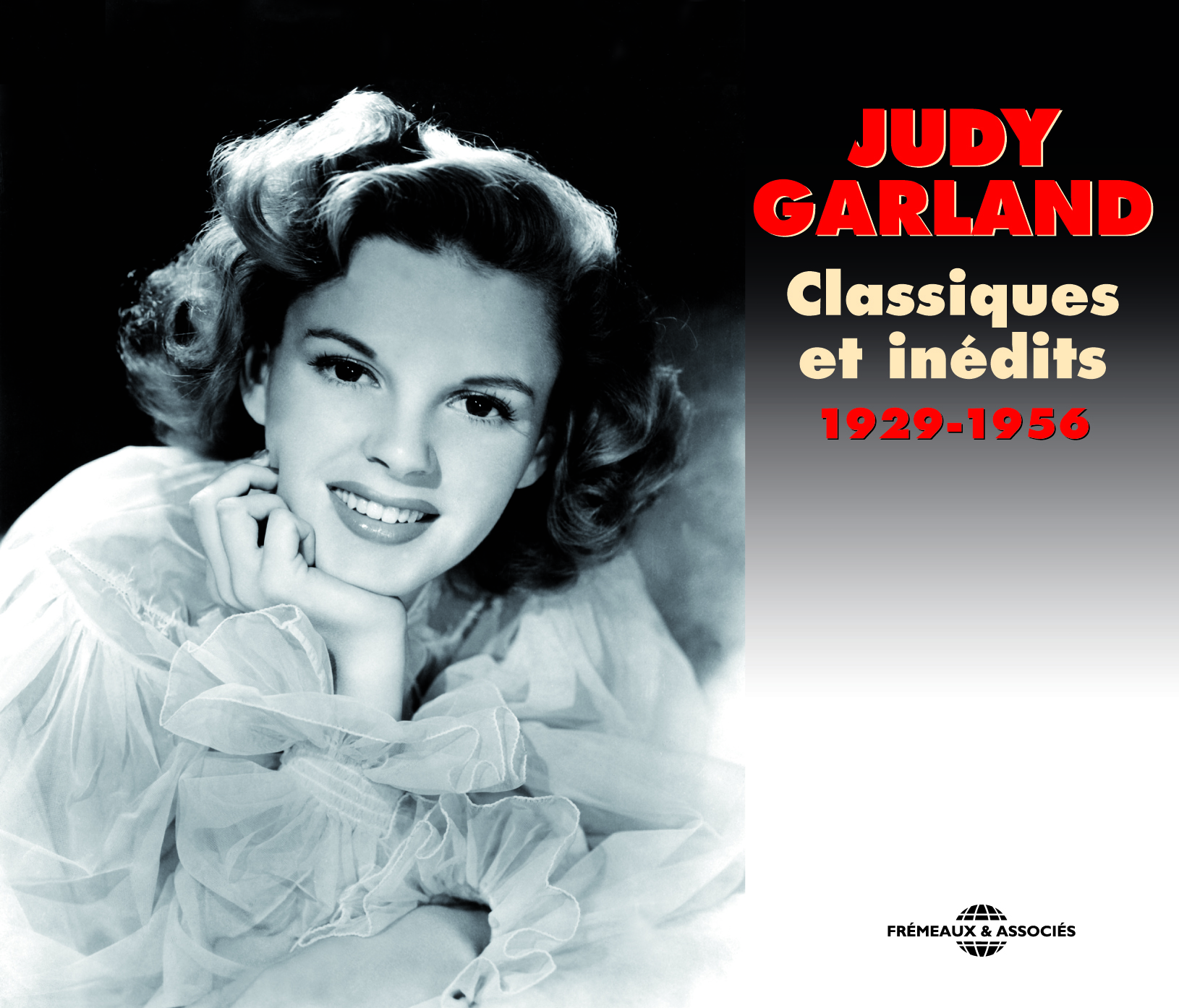 JUDY GARLAND CLASSIQUES ET INEDITS 1929 1956 ANTHOLOGIE MUSICALE SUR DOUBLE CD AUDIO