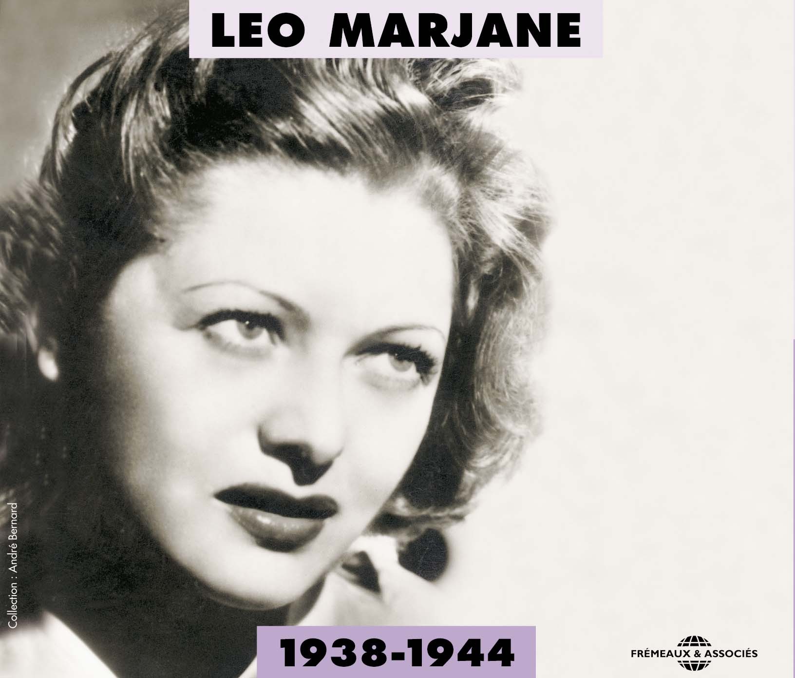 LEO MARJANE 1938 1944 ANTHOLOGIE MUSICALE COFFRET DOUBLE CD AUDIO
