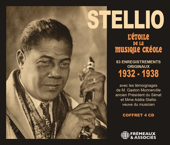 STELLIO L’ÉTOILE DE LA MUSIQUE CRÉOLE 1932 - 1938