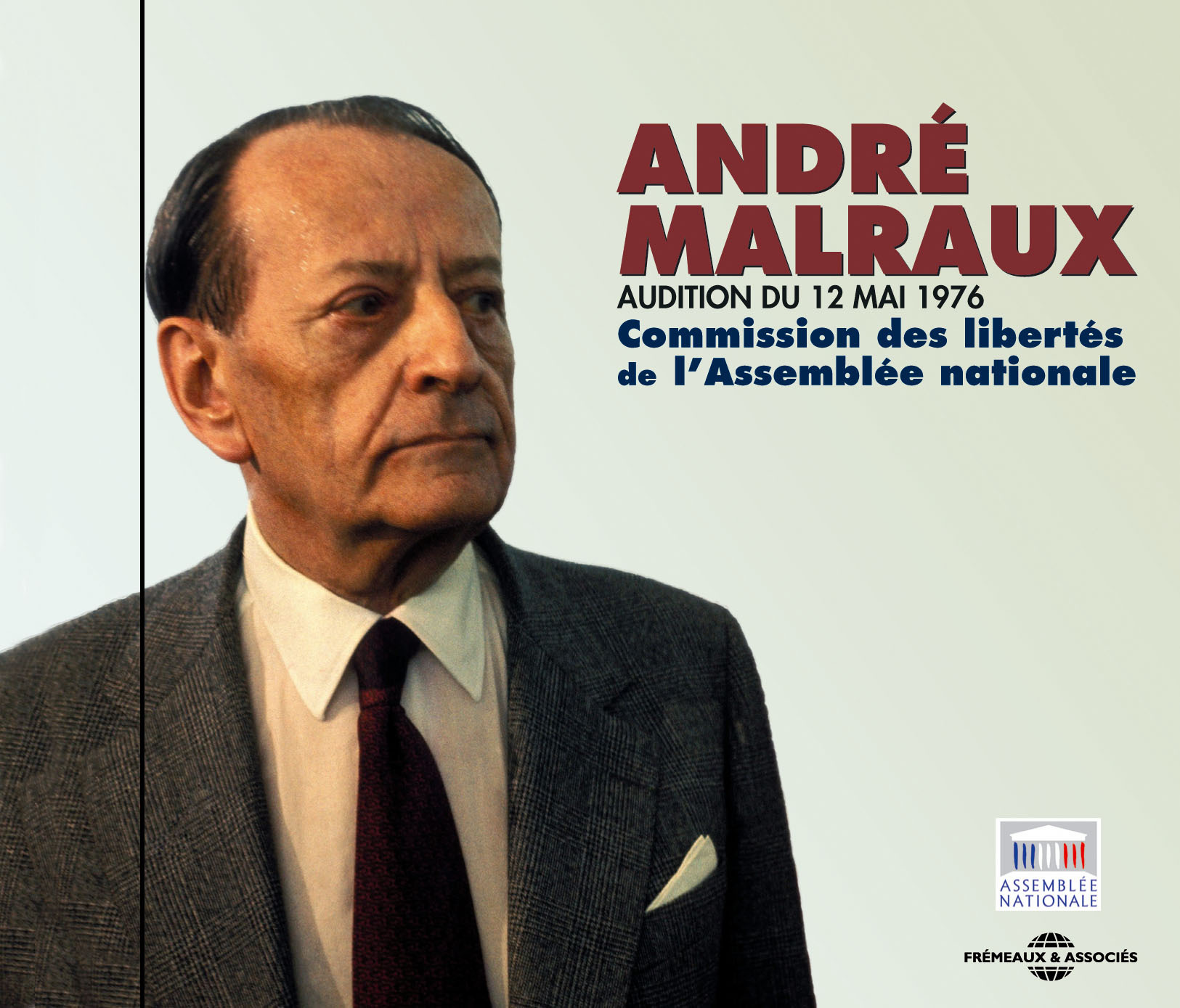AUDITION DU 12 MAI 1976 COMMISSION DES LIBERTES DE L'ASSEMBLEE NATIONALE