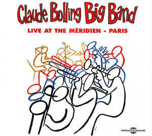 LIVE AT THE MERIDIEN CLAUDE BOLLING BIG BAND CD AUDIO JAZZ