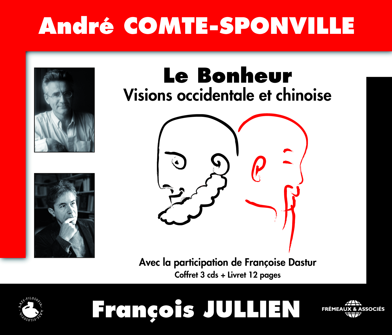 LE BONHEUR VISIONS OCCIDENTALE ET CHINOISE