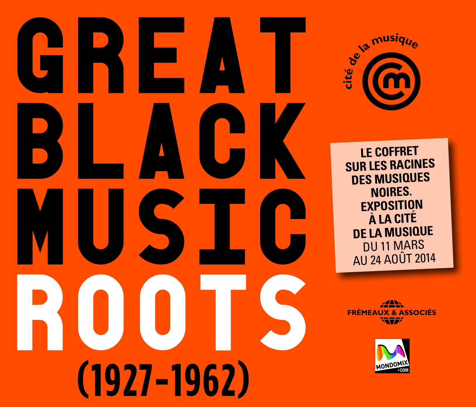 GREAT BLACK MUSIC (1927-1962) ROOTS