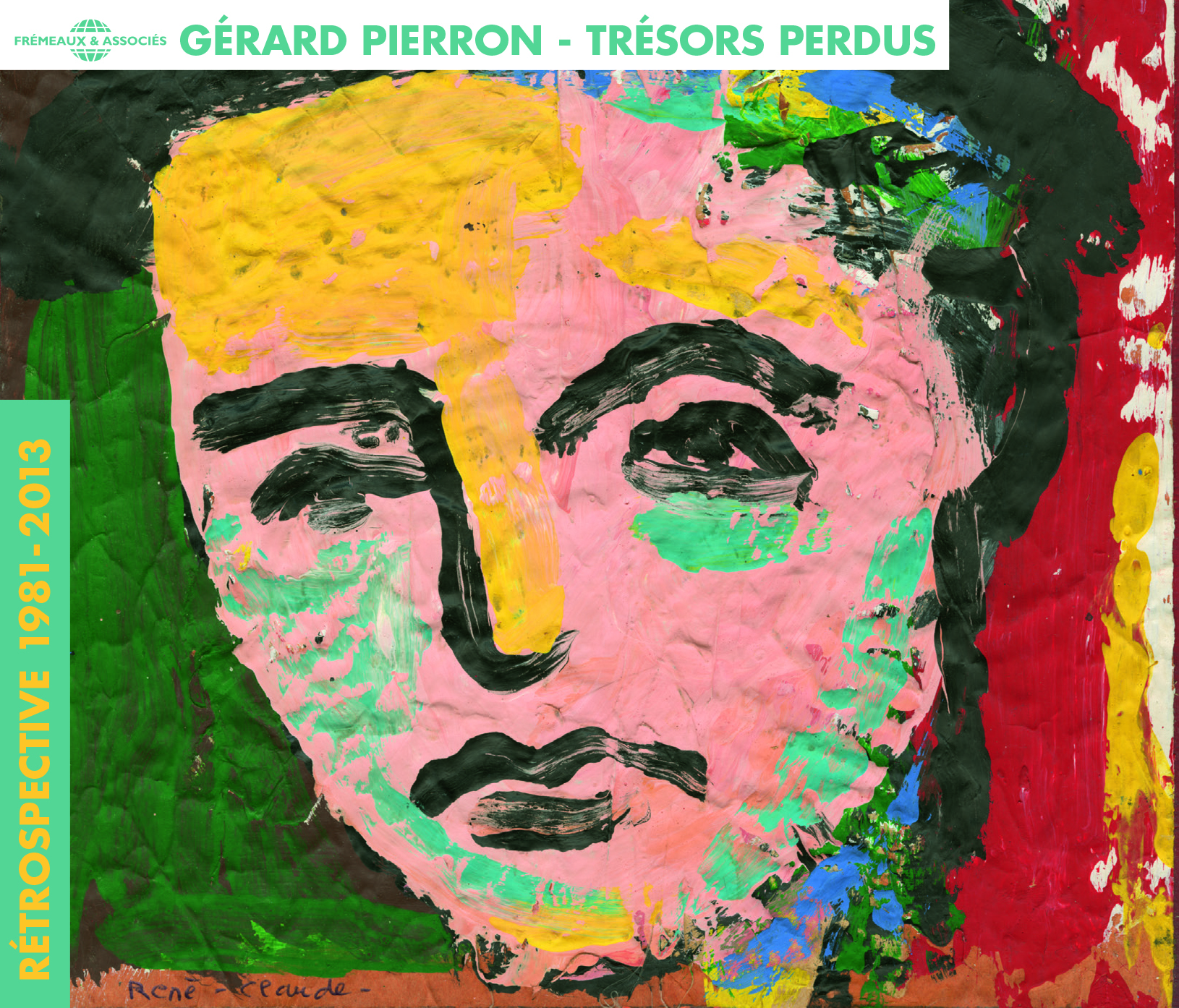 TRESORS PERDUS - RETROSPECTIVE 1981-2013